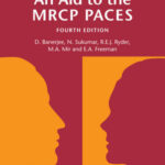 An Aid to The MRCP PACES Volume 2 Stations 2 and 4 (Download PDF)