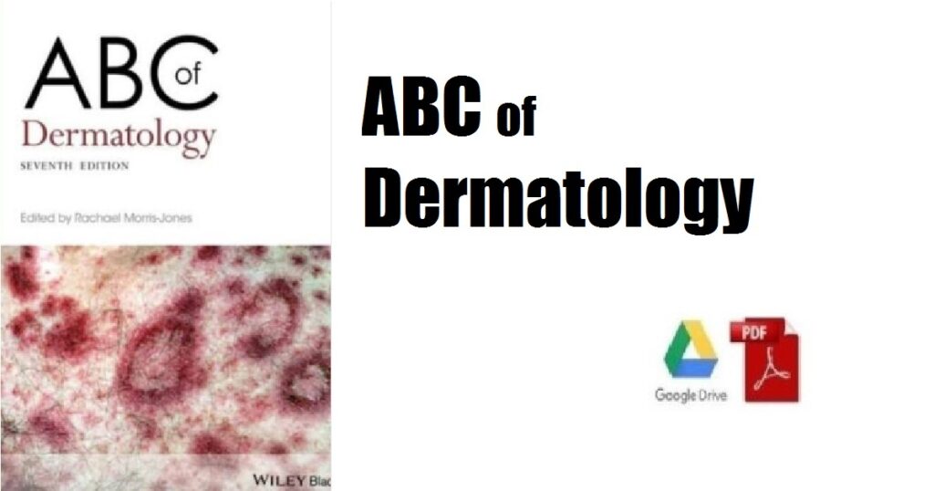 Download ABC Of Dermatology 4th Edition Free PDF