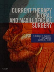 Current Therapy In Oral and Maxillofacial Surgery 1st Edition