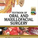 Download Textbook of Oral and Maxillofacial Surgery Edited by Neelima Anil Malik 3rd Edition PDF