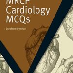 MRCP Cardiology MCQs (MasterPass) PDF Download