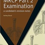 MRCP Part 2 Examination A Candidate’s Revision Notes PDF Download