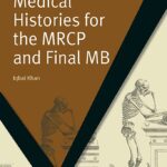 Medical Histories for the MRCP and Final MB (MasterPass) PDF Download