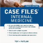 Case Files Internal Medicine 4th Edition PDF Free