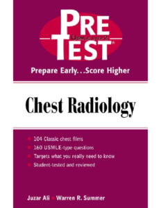 Chest Radiology PreTest Self-Assessment and Review