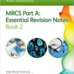 Download Pastest MRCS Part A Essential Revision Notes Book 2 PDF