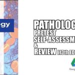 Download Pathology PreTest Self-Assessment and Review 13th Edition PDF Free