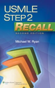 USMLE Step 2 Recall (Recall Series) Second Edition