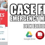 Case Files Emergency Medicine 4th Edition PDF Free Download