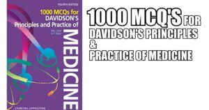1000 MCQ's for Davidson's Principles & Practice of Medicine 4th Edition