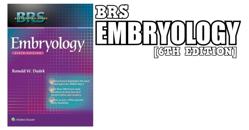 Download BRS Embryology 5th Edition PDF Free