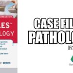 Download Case Files Pathology 2nd Edition PDF Free