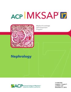 MKSAP 17 Nephrology