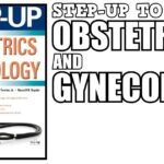 Download Step-Up to Obstetrics and Gynecology PDF Free