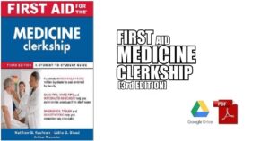 First Aid for the Medicine Clerkship 3rd Edition