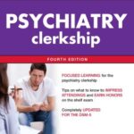 First Aid for the Psychiatry Clerkship 4th Edition PDF