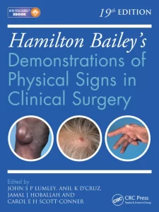 Hamilton Bailey's: Demonstrations of Physical Signs in Clinical Surgery, 19th Edition