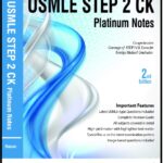 USMLE Step 2 CK Platinum Notes 2nd Edition PDF