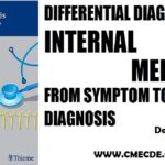 Differential Diagnosis in Internal Medicine From Symptom to Diagnosis PDF Free Download [Direct Link]