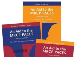 An Aid to the MRCP PACES (Volume 1) 4th Edition