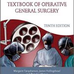 Farquharson’s Textbook of Operative General Surgery 10th Edition PDF