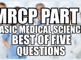 MRCP Part 1 Basic Medical Sciences Best of Five Questions