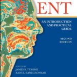 Download ENT An Introduction and Practical Guide 2nd Edition PDF Free