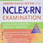 Saunders Comprehensive Review for the NCLEX-RN Examination PDF