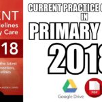 CURRENT Practice Guidelines in Primary Care 2018 PDF Free Download