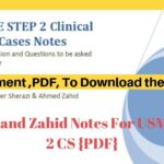 USMLE STEP 2 Clinical Skills Basic CS Notes PDF By Majid T. Aized & XAK Download PDF Free (Direct Links)