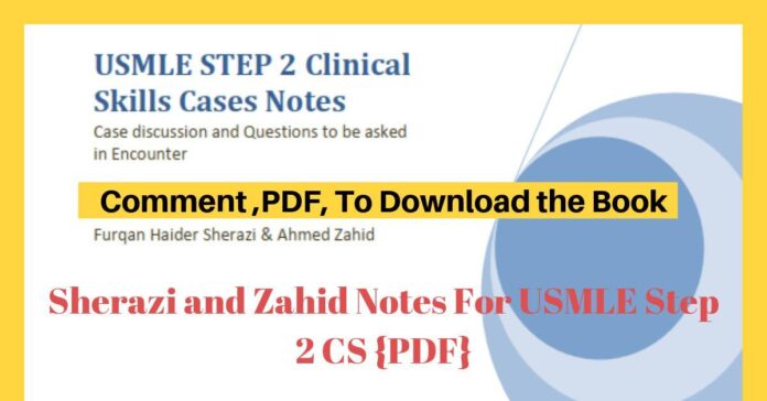 USMLE STEP 2 Clinical Skills Basic CS Notes PDF By Majid T. Aized & XAK ...