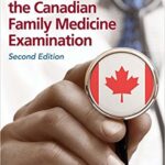 Guide to the Canadian Family Medicine Examination – 2nd edition Download PDF Free (Direct Links)