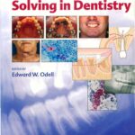 Download Clinical Problem Solving in Dentistry Odell 2nd Edition PDF Free