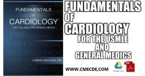 Fundamentals of Cardiology: For the USMLE and General Medics