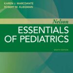 Download Nelson Essentials of Pediatrics, 8th Edition 2018 PDF Free