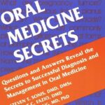 Download Oral Medicine Secrets 1st Edition PDF Free