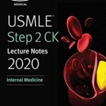 Download USMLE Step 2 CK Internal Medicine Lecture Notes PDF Free