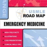 USMLE Road Map Emergency Medicine (LANGE USMLE Road Maps) 1st Edition PDF Free