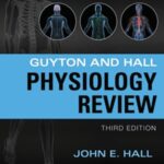 Download Guyton and Hall Physiology Review, 3rd Edition PDF