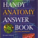 The Handy Anatomy Answer Book 2nd Edition PDF