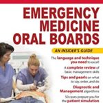 Download First Aid for the Emergency Medicine Oral Boards 1st Edition PDF Free