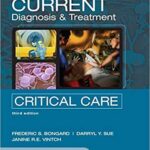 CURRENT Diagnosis and Treatment Critical Care 3rd Edition PDF Free