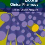 Download MCQs in Clinical Pharmacy Edited by Lilian M Azzopardi PDF Free