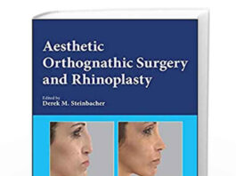 Aesthetic Orthognathic Surgery and Rhinoplasty