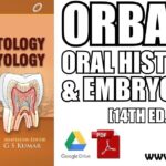 Download Orban’s Oral Histology and Embryology 14th Edition PDF Free