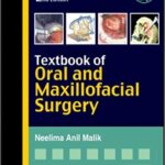 Textbook of Oral and Maxillofacial Surgery by Neelima 2nd Edition PDF