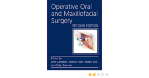 Operative Oral and Maxillofacial Surgery 2nd Edition by Mohan Patel Peter Brennan