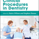 Manual of Clinical Procedures in Dentistry 1st Edition PDF