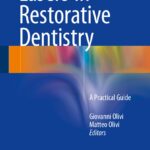 Lasers in Restorative Dentistry A Practical Guide PDF