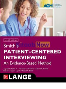 Lange Smith’s Patient-Centered Interviewing 4th Edition